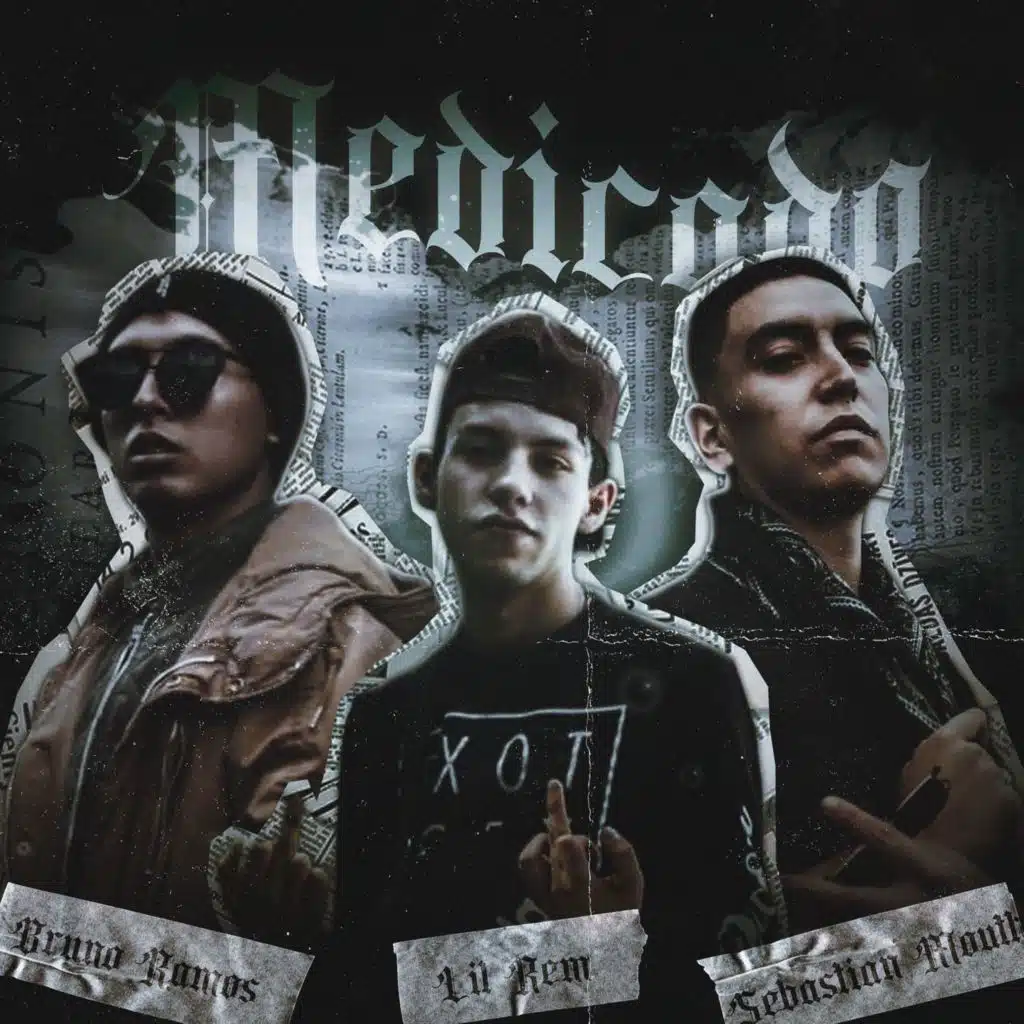 MEDICADO (feat. Sebastian Mouth & Bruno Ramos)