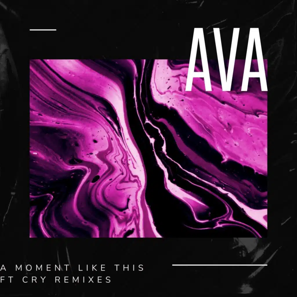 A moment like This Ft Cry Remixes