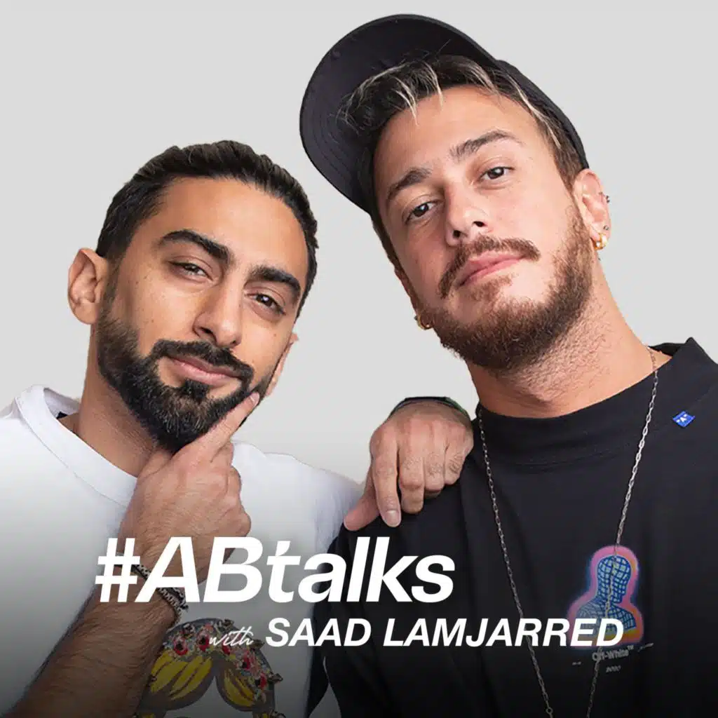 #ABtalks with Saad Lamjarred - مع سعد لمجرد | Chapter 15