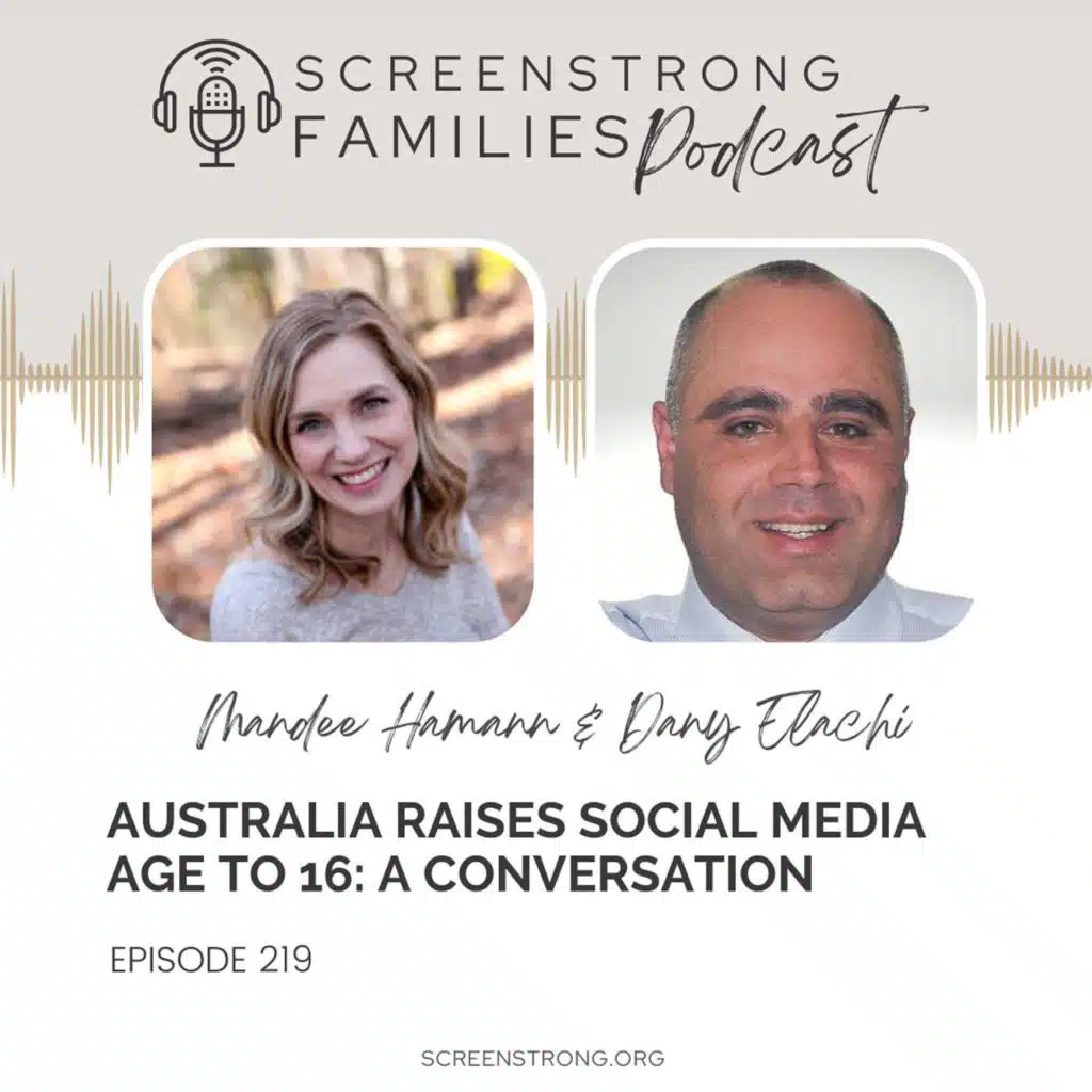 Australia Raises Social Media Age to 16: A Conversation with Dany Elachi (#219)