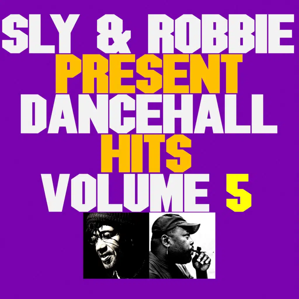 Sly & Robbie Present Dancehall Hits, Vol 5