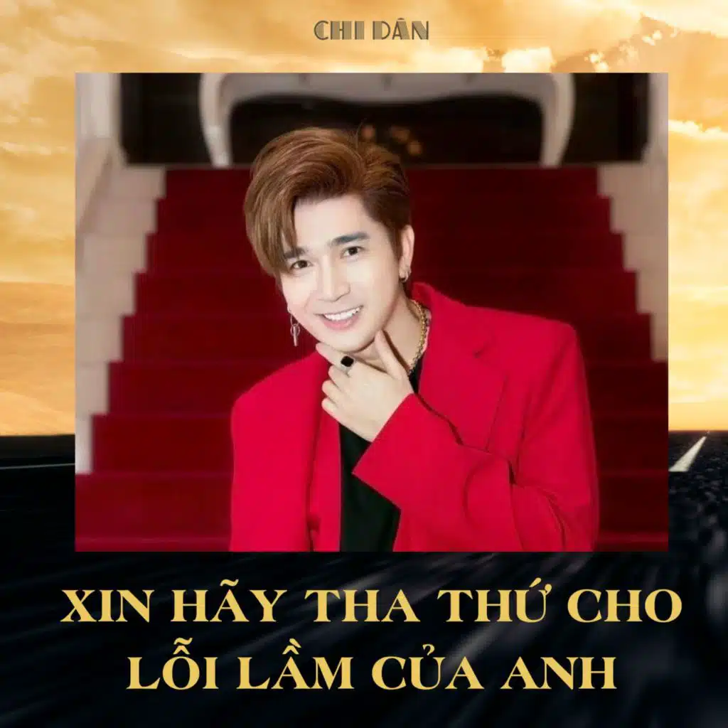 Hãy Tha Thứ Cho Anh