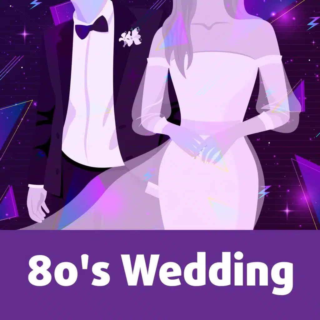 80's Wedding