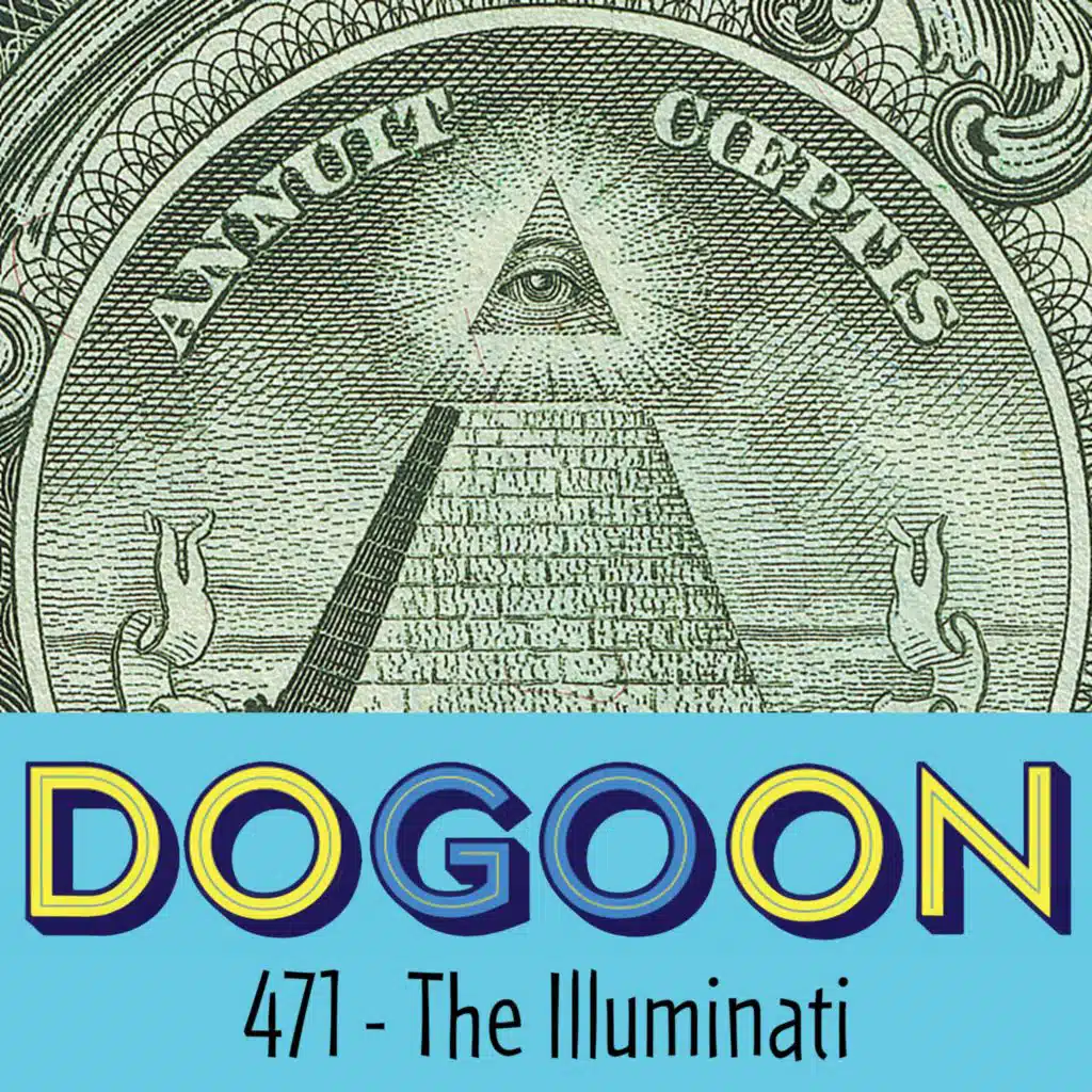 471 - The Illuminati