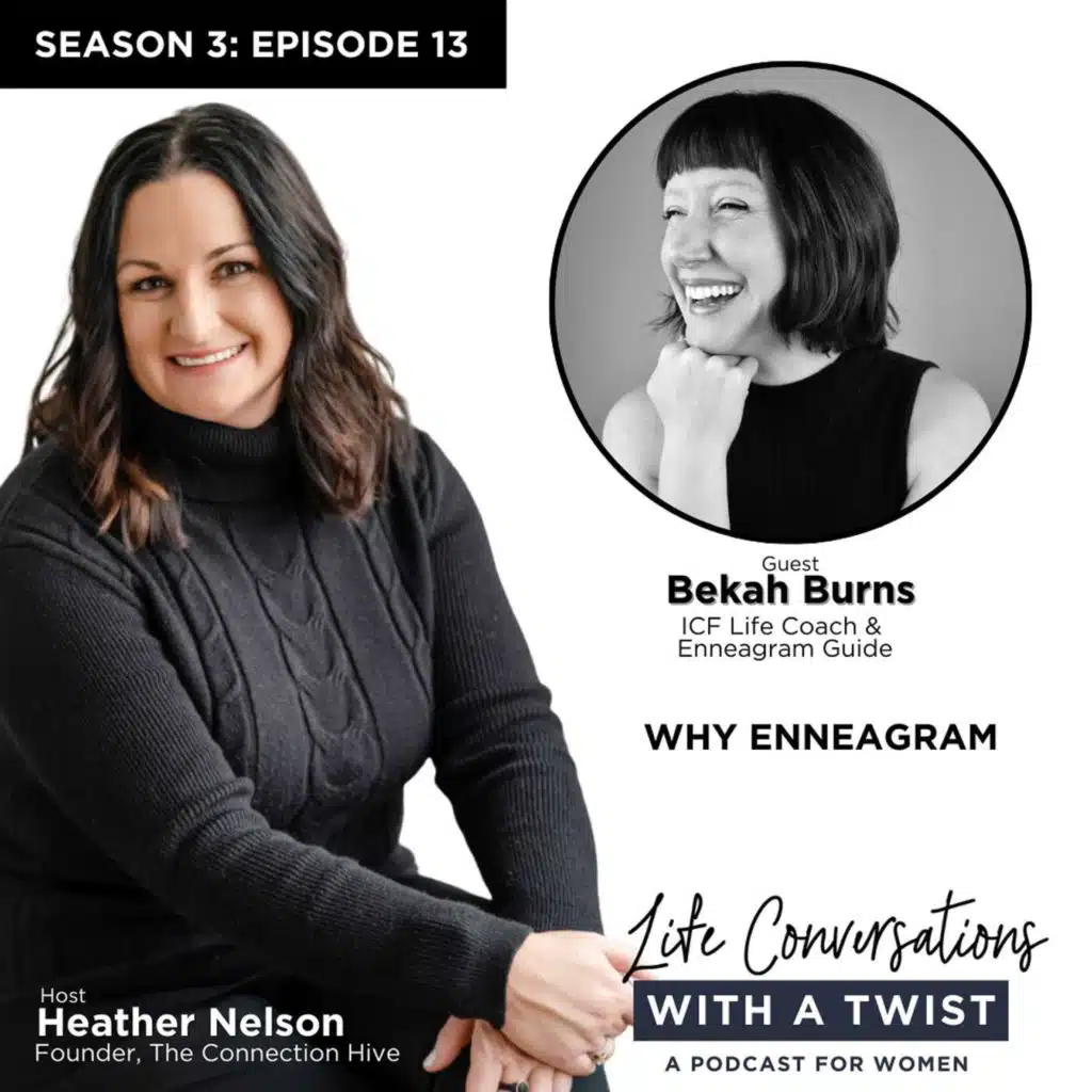 Why Enneagram with Bekah Burns