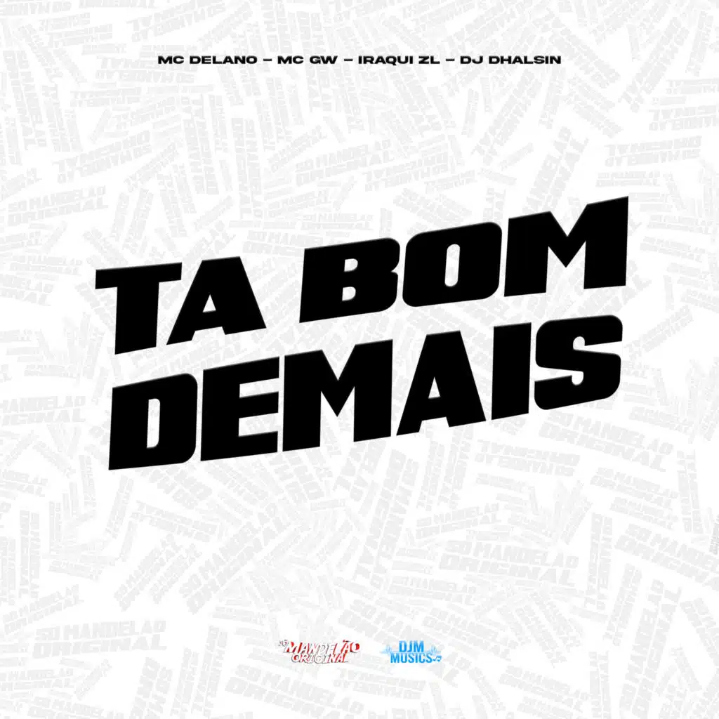 Ta Bom Demais