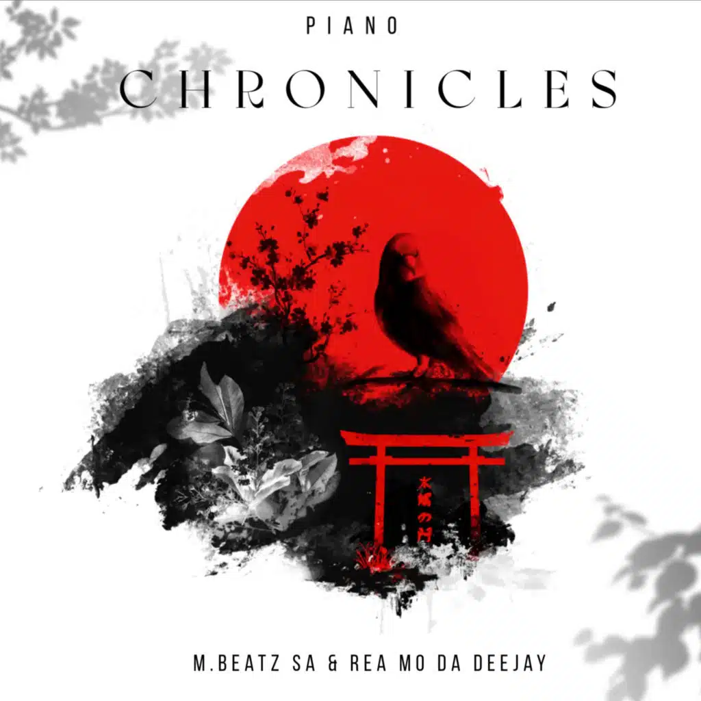 Piano Chronicles (feat. Rea Mo Da Deejay, Myster, Mr Steezy & 2#Hekza)
