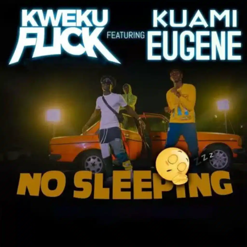 No Sleeping (feat. Kuami Eugene)