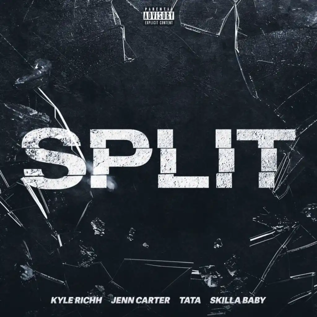 Split (feat. Kyle Richh & Skilla Baby)