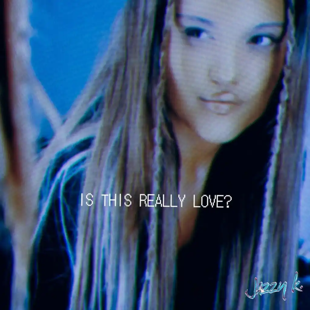 Is This Really Love?