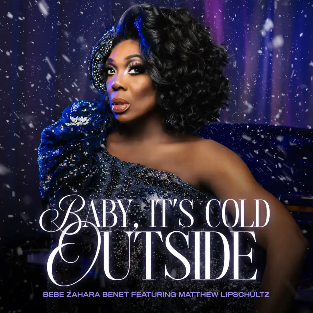 Baby. It's Cold Outside (feat. Lippy)