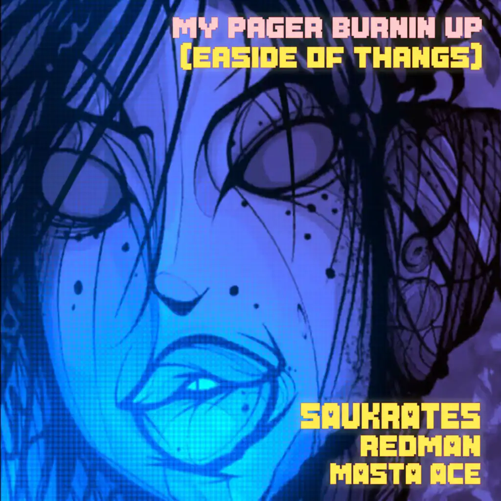 My Pager Burnin Up (Easide of Thangs) [feat. Redman & Masta Ace]