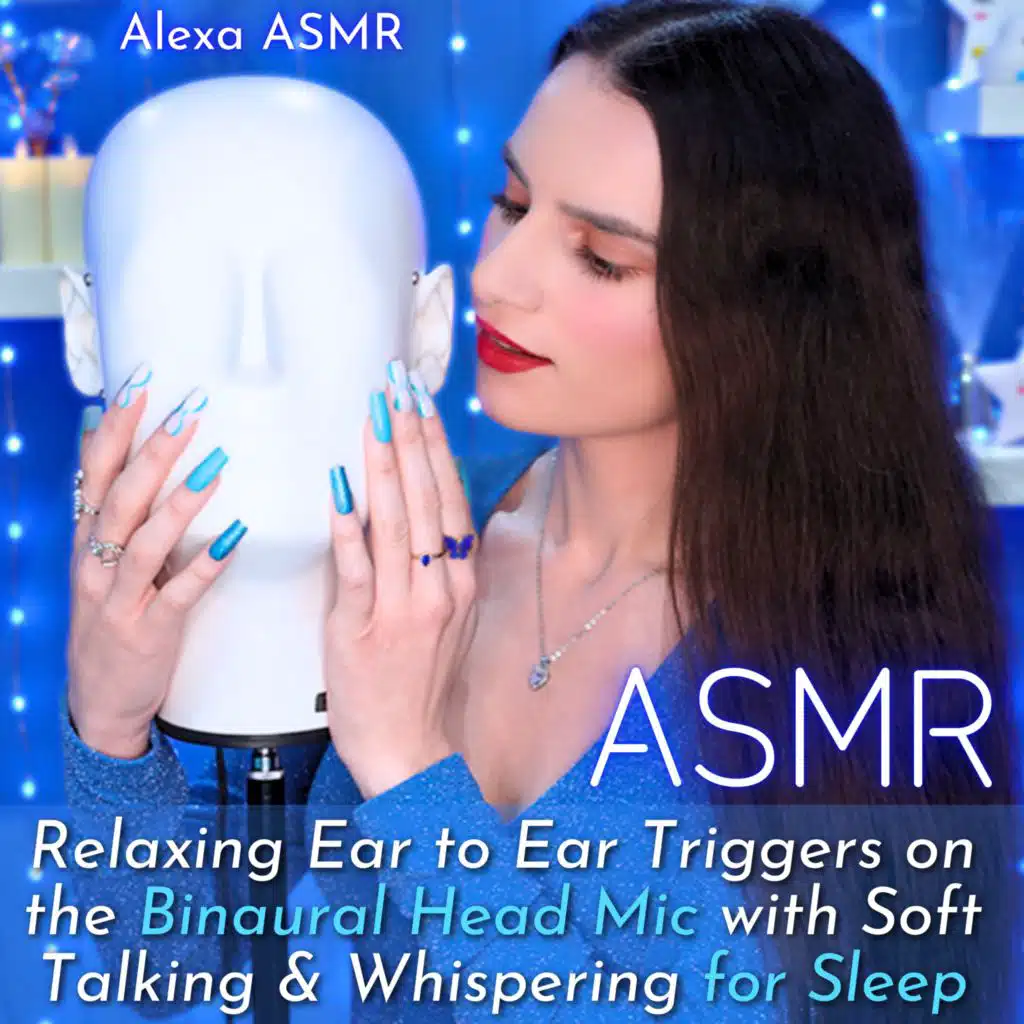 ASMR Relaxing Ear to Ear Triggers on the Binaural Head Mic with Soft Talking & Whispering for Sleep