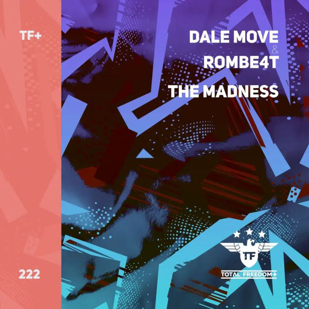 Dale Move & ROMBE4T