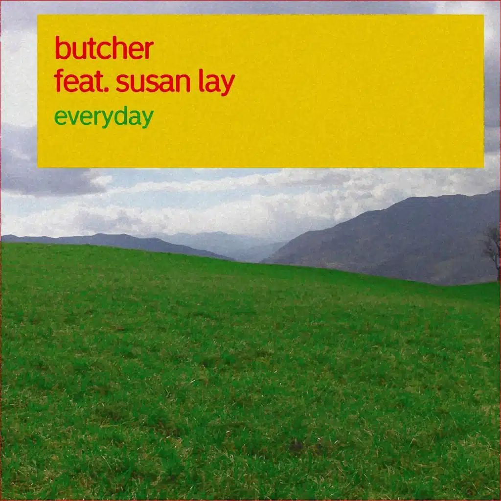 Everyday (feat. Susan Lay)