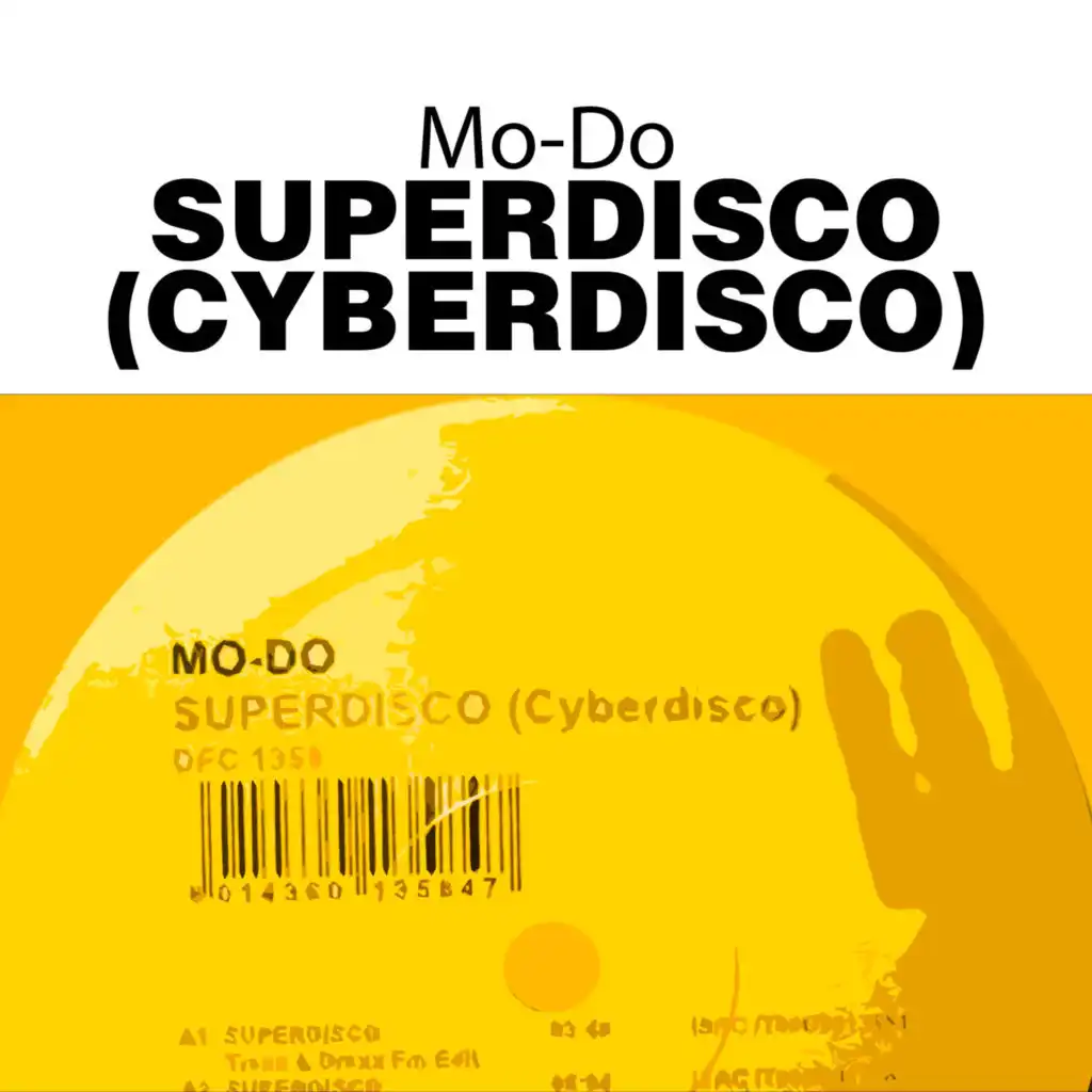 Superdisco (Cyberdisco) (Trexx & Drexx FM Edit)