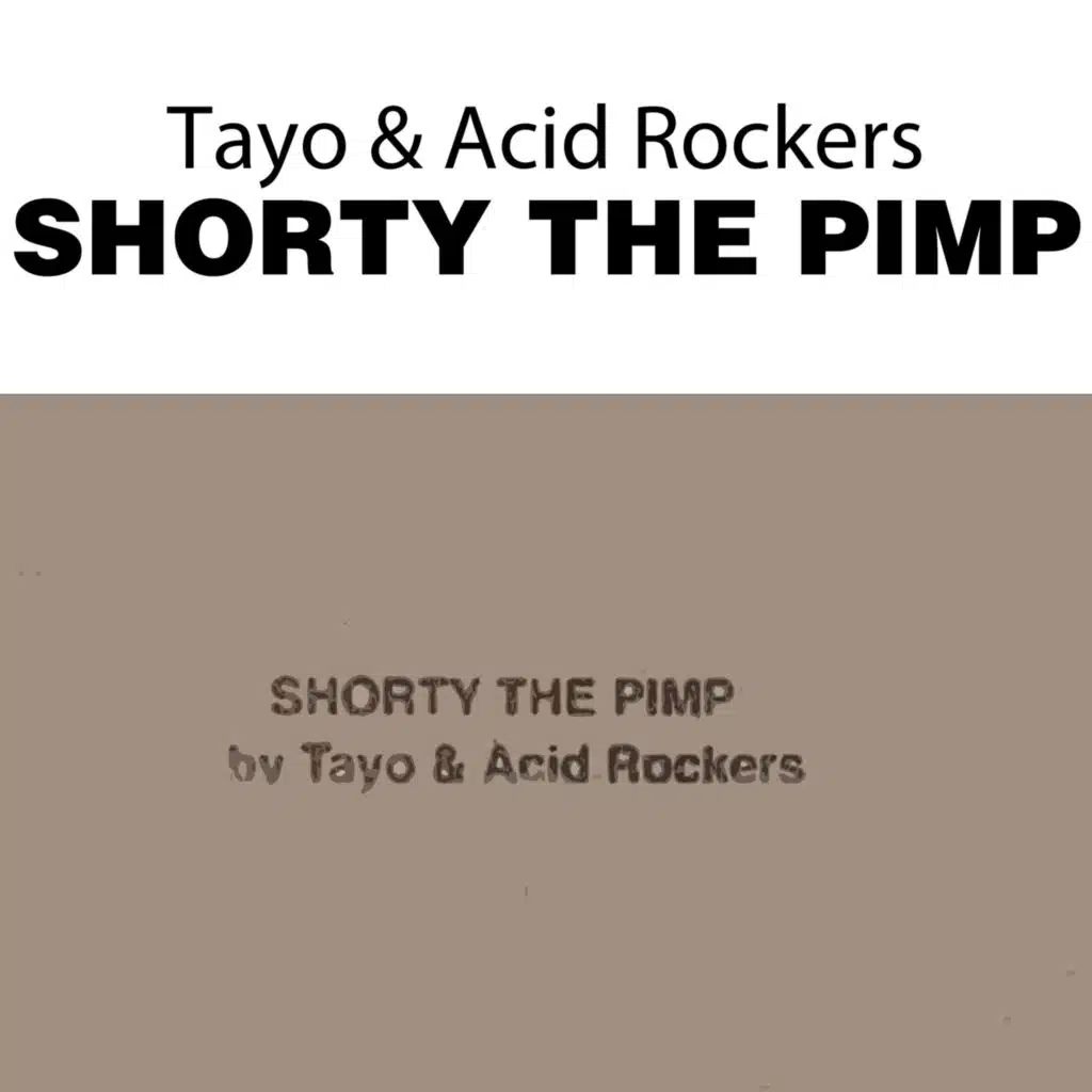 Shorty The Pimp (Troublesoup Remix)
