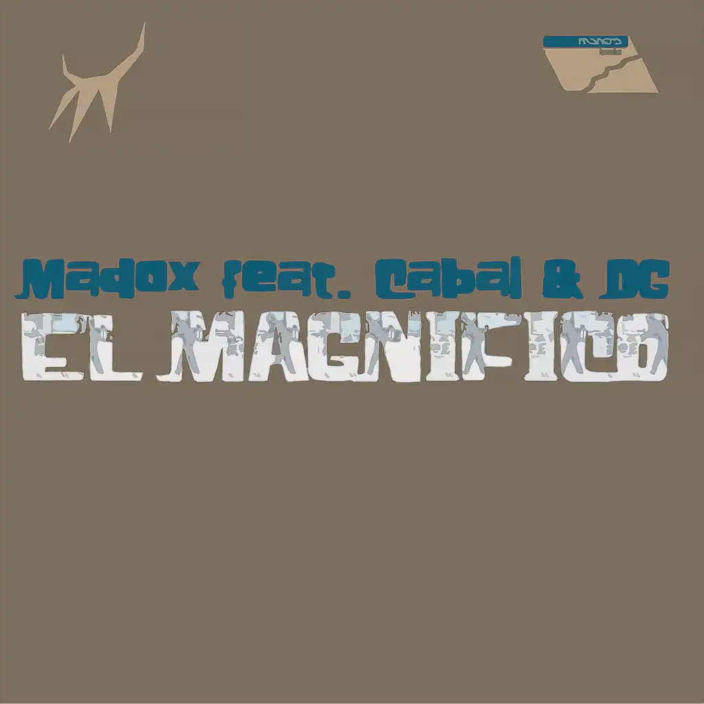 El Magnifico (feat. Cabal & DG)