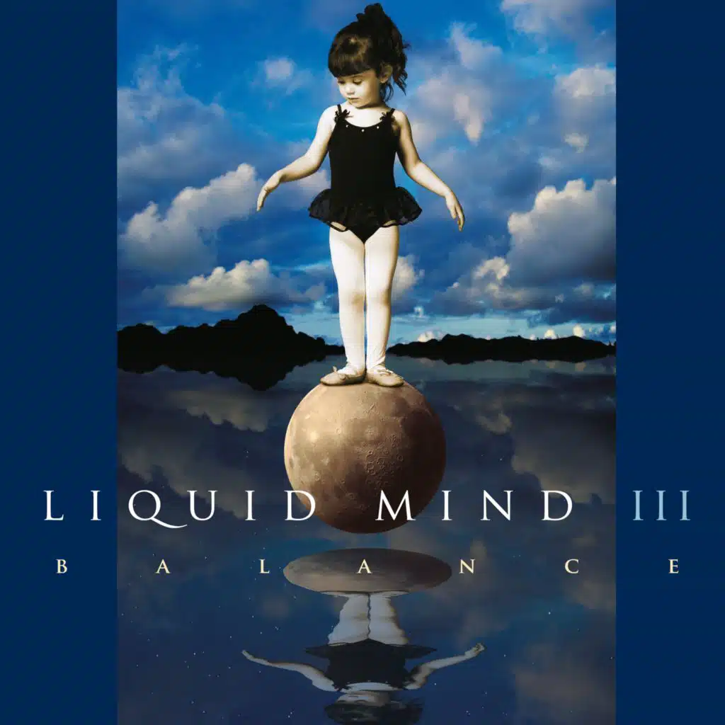 Liquid Mind III: Balance
