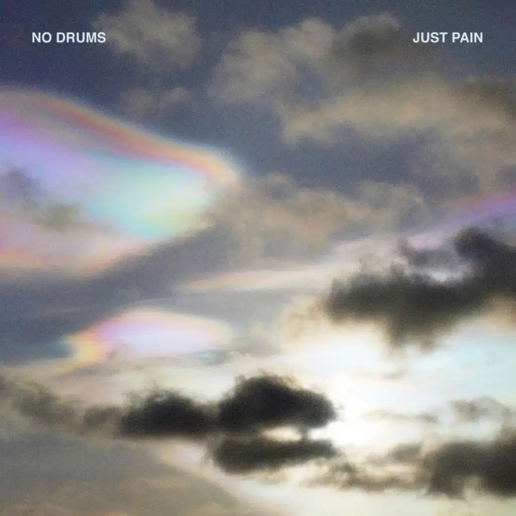 No Drums Just Pain
