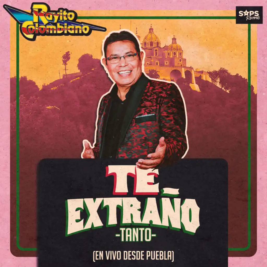 Te Extraño Tanto (En Vivo Desde Puebla)