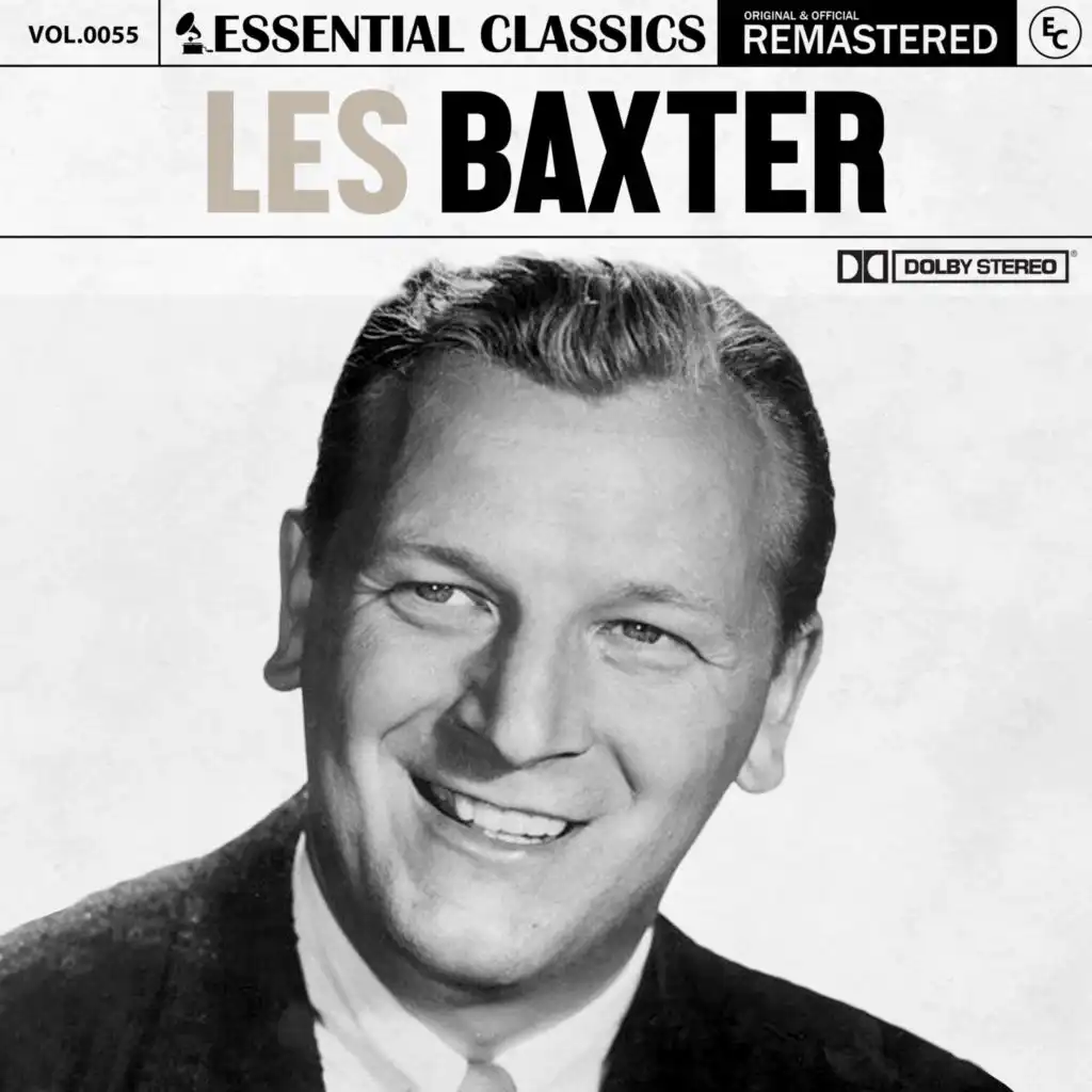 Essential Classics, Vol. 55: Les Baxter