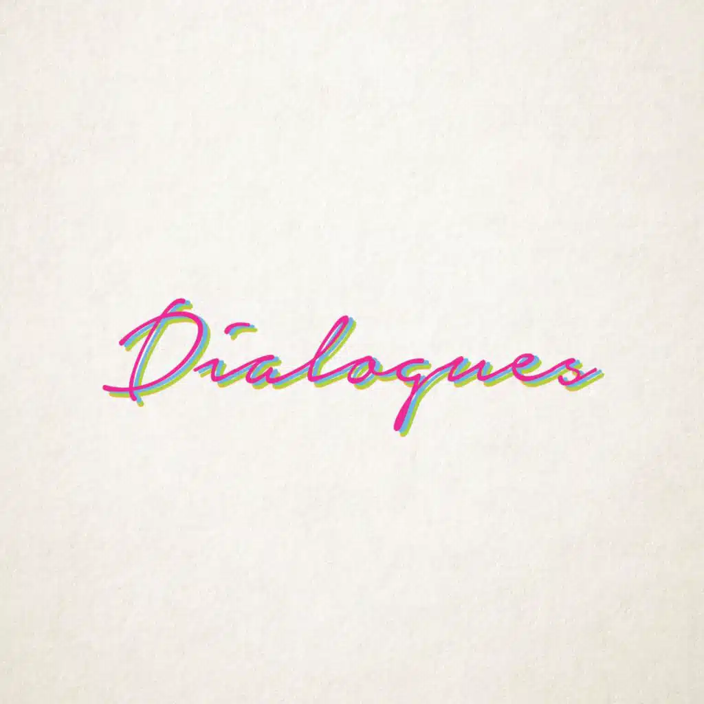 Dialogues