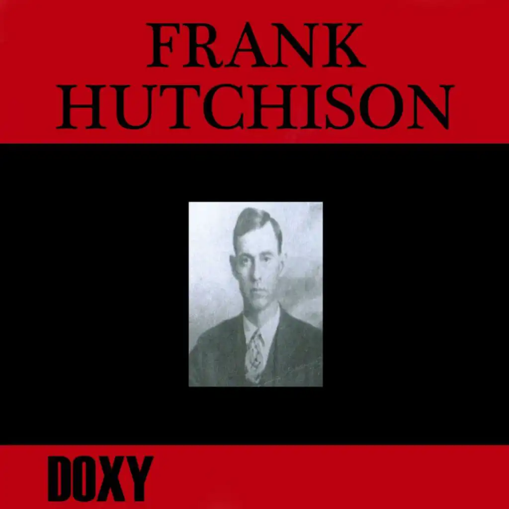 Frank Hutchison (feat. Sherman Lawson)