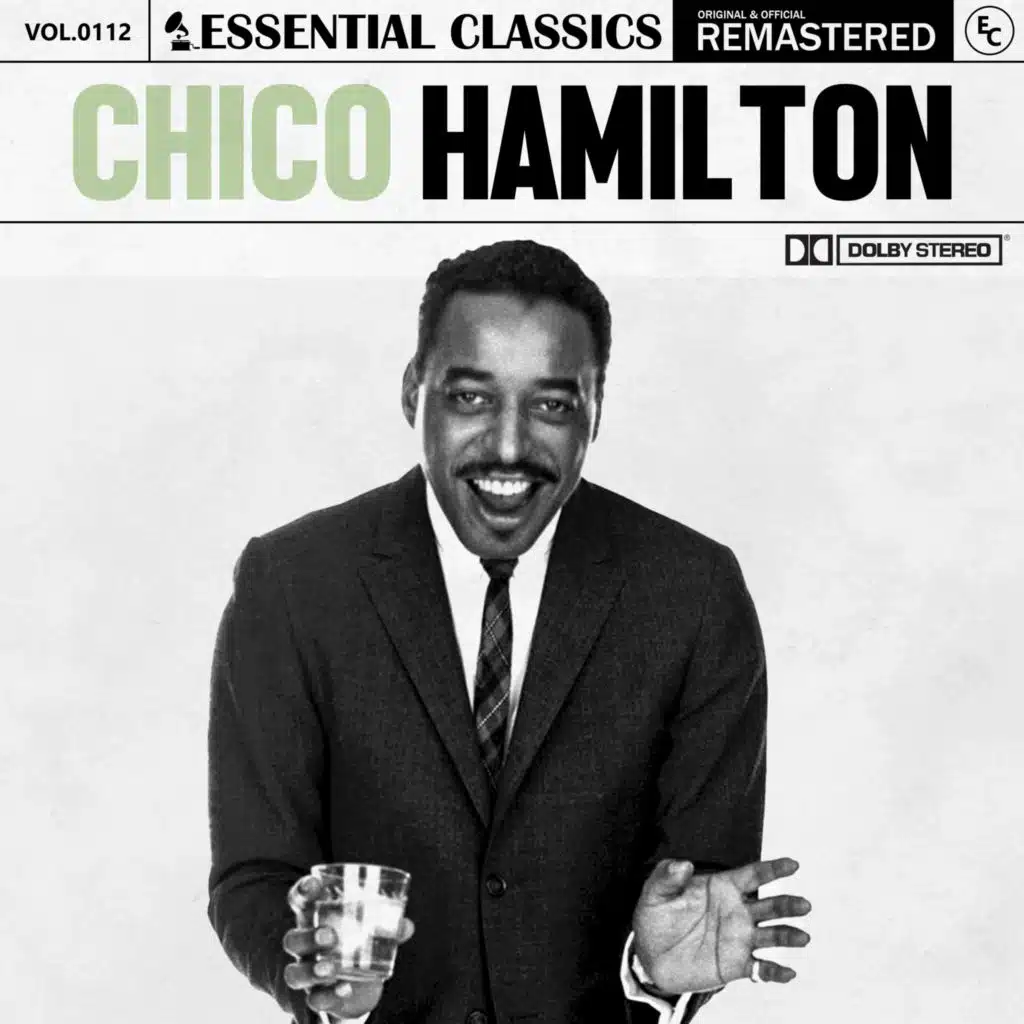 Essential Classics, Vol. 112: Chico Hamilton