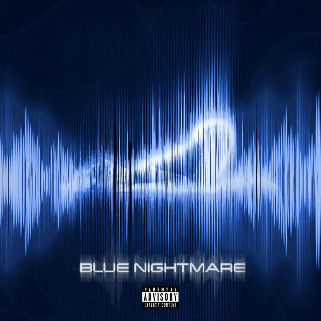 Blue Nightmare