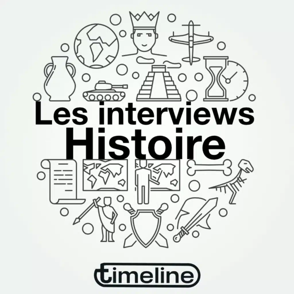 Les interviews Histoire