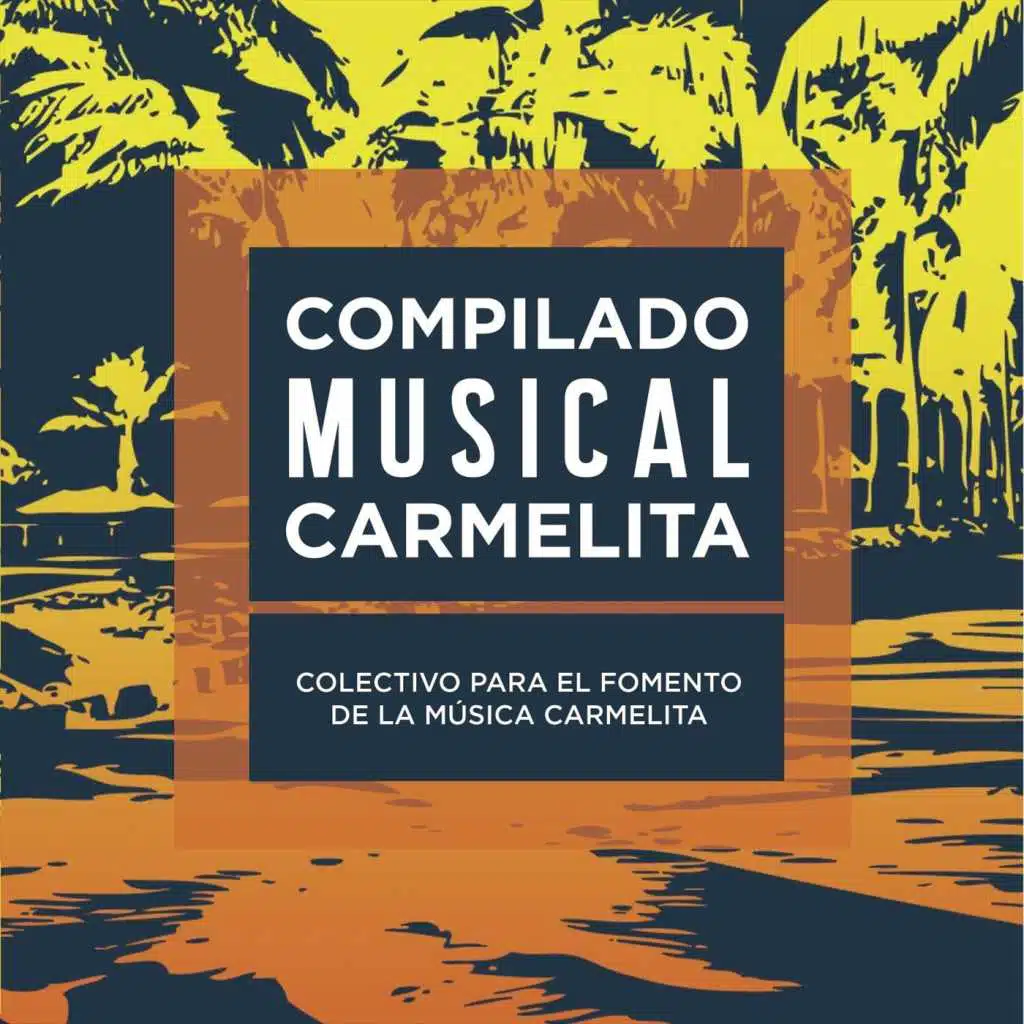 Compilado Musical Carmelita