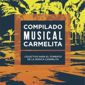 Compilado Musical Carmelita