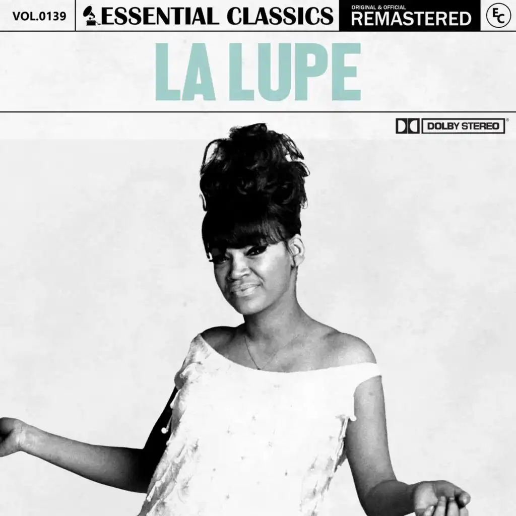 Essential Classics, Vol. 139: la Lupe