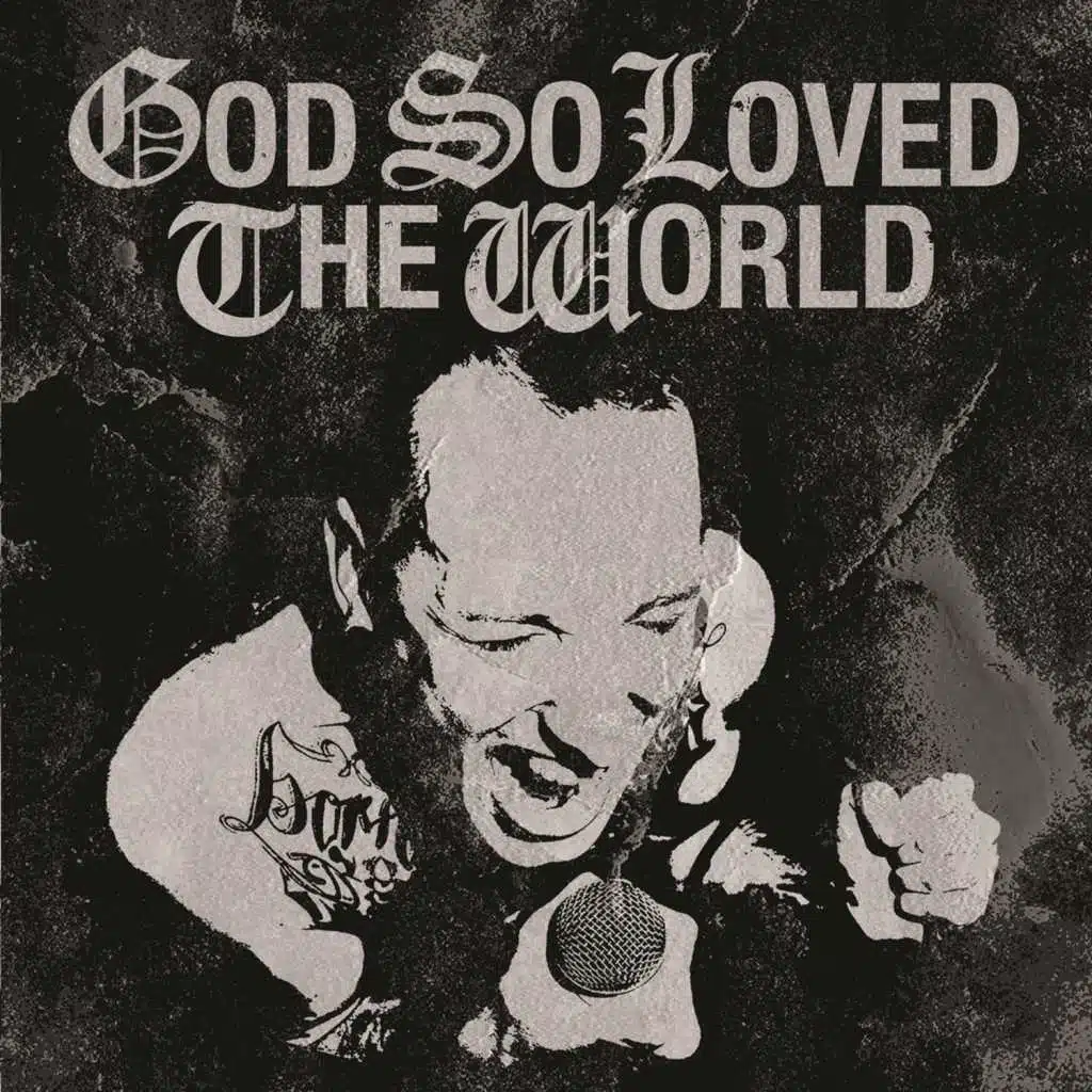 God so Loved the World