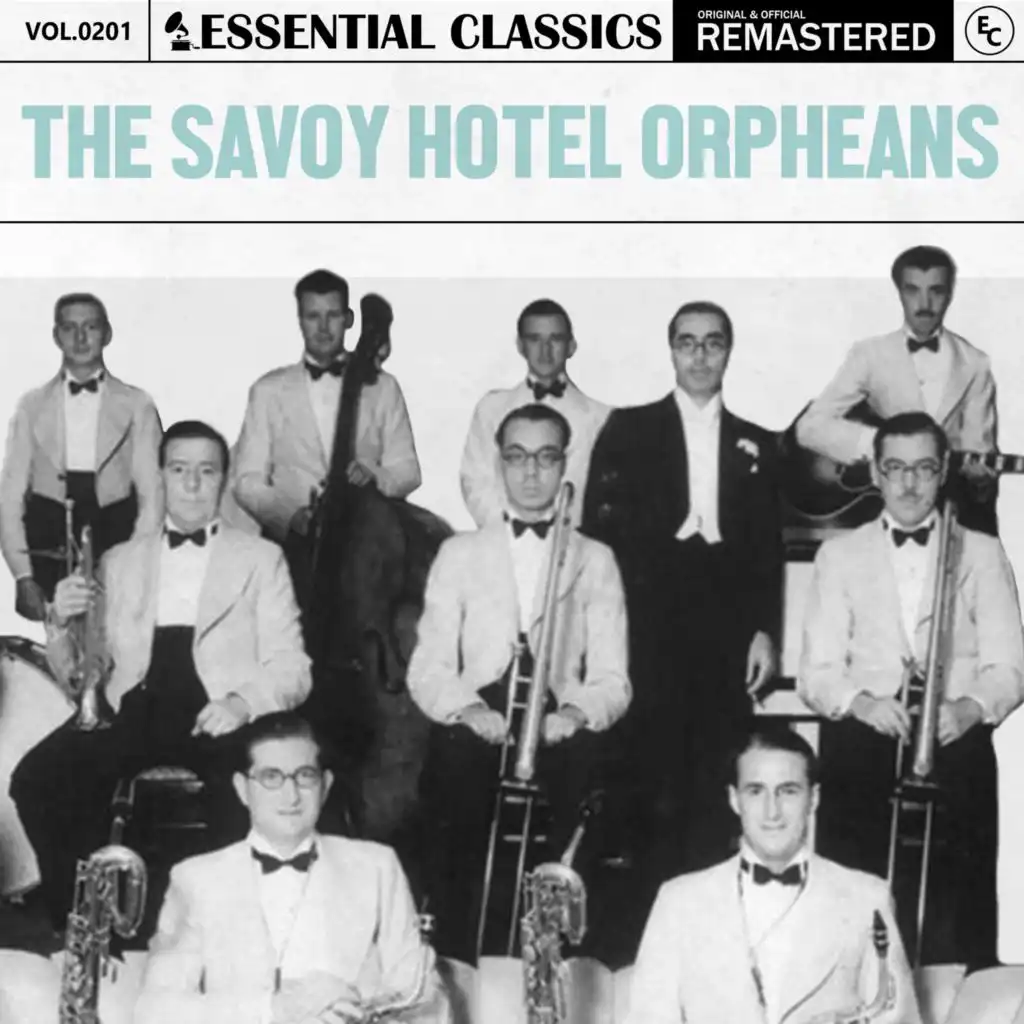 Carroll Gibbons & The Savoy Hotel Orpheans