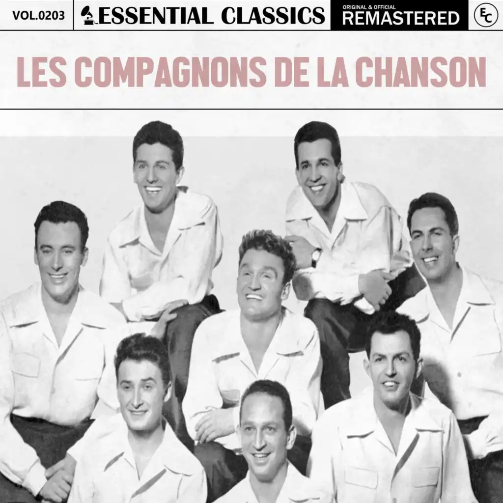 Essential Classics, Vol. 203: Les Compagnons de la Chanson