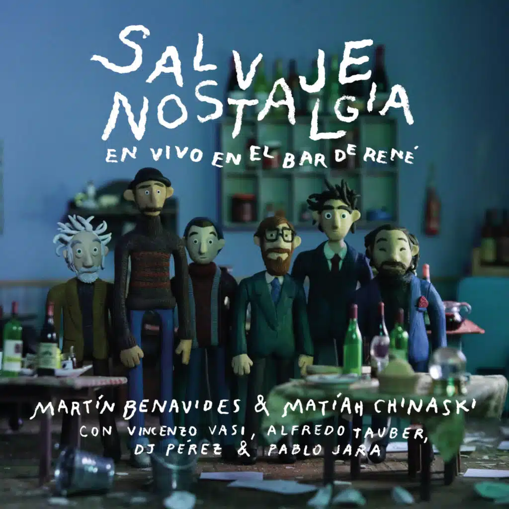 Salvaje Nostalgia en el Bar de René (En Vivo) [feat. Dj Perez, Vincenzo Vasi, Pablo Jara Ramos & Alfredo Tauber]