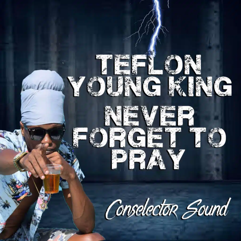 Teflon Young King & Conselecta