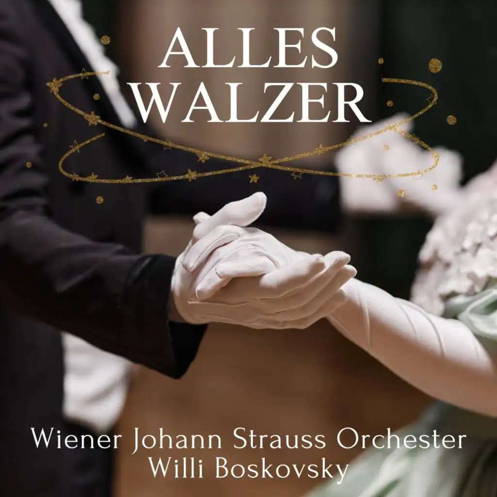 Willi Boskovsky & Wiener Johann Strauss Orchester