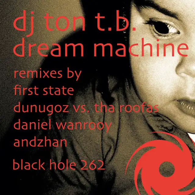 Dream Machine (First State Remix)