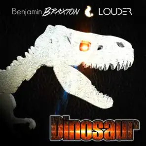Benjamin Braxton & Louder