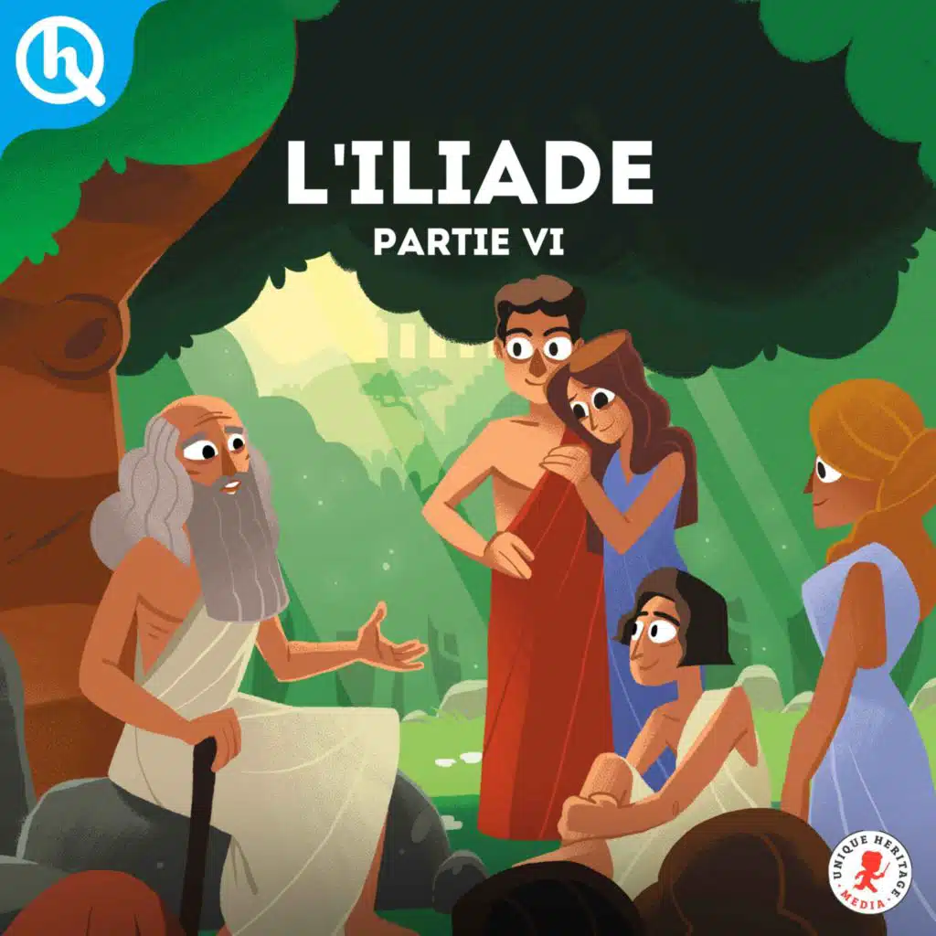 L'Iliade - Partie 6
