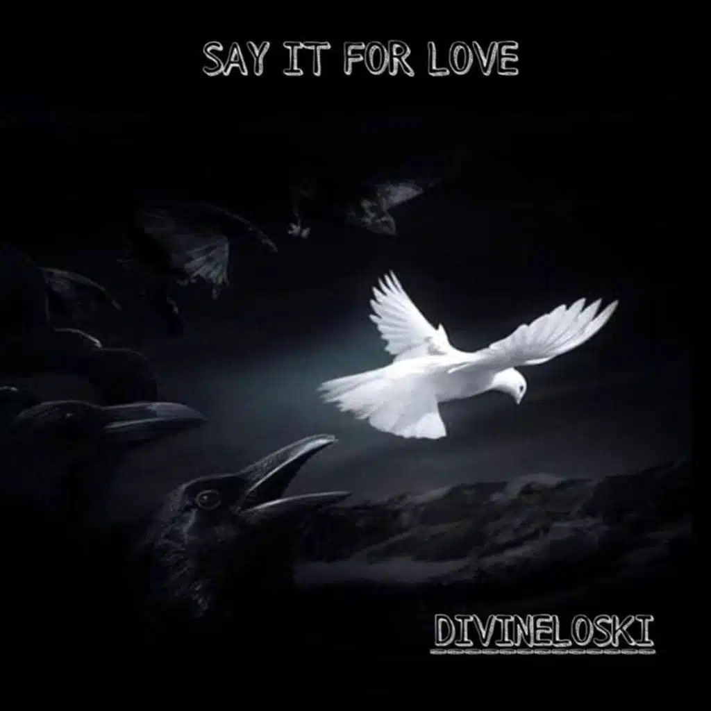 Say It For Love