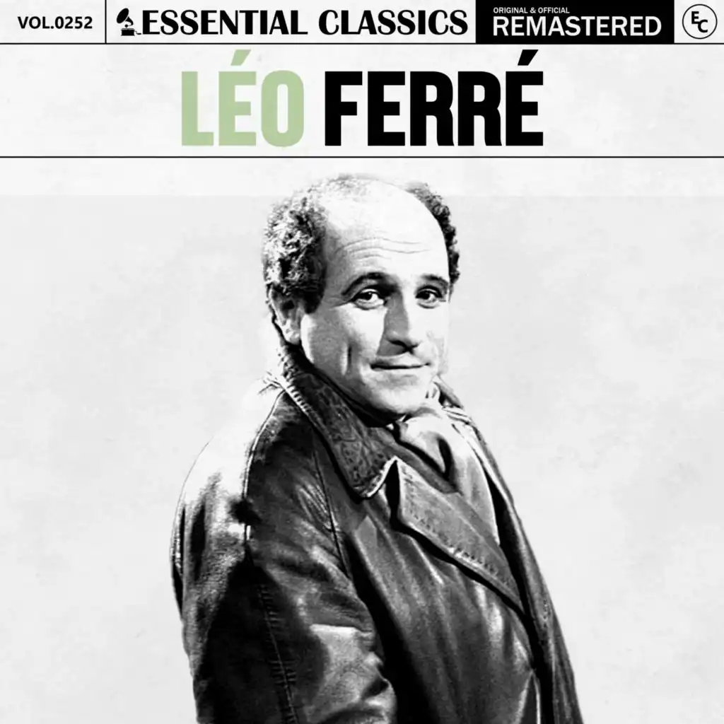 Essential Classics, Vol. 252: Léo Ferré