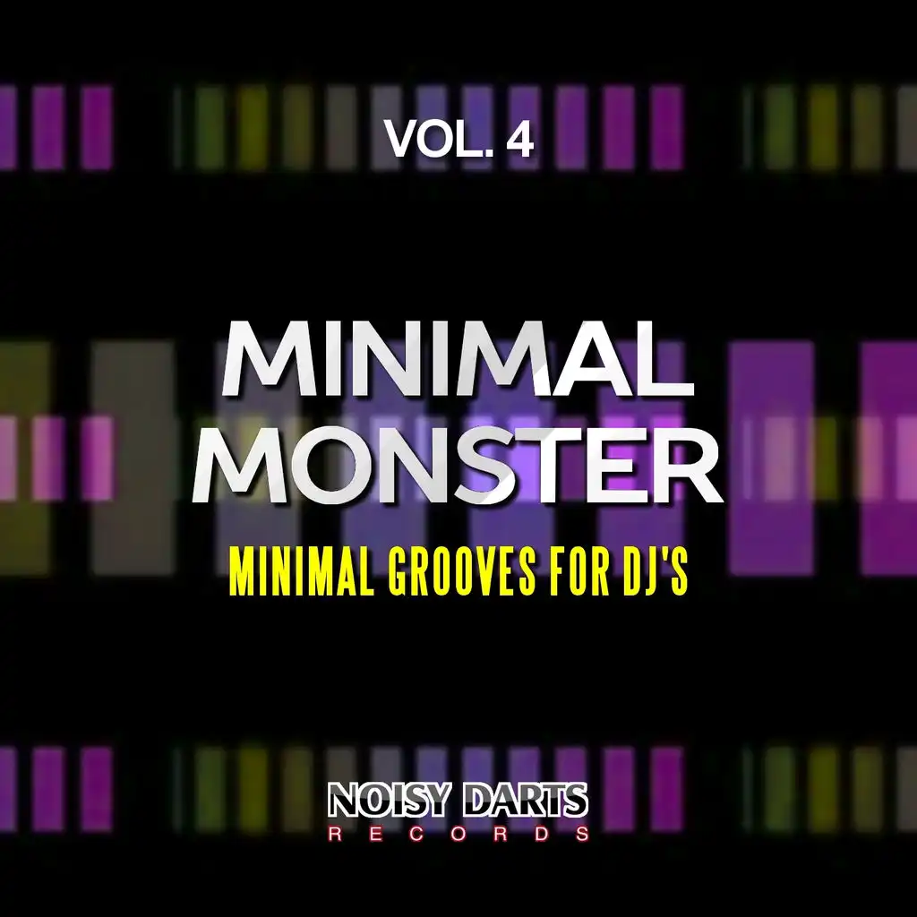 Minimal Monster, Vol. 4 (Minimal Grooves for DJ's)