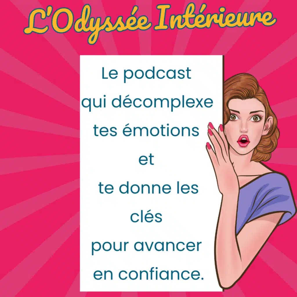 L'odyssée intérieure - Podcast de développement personnel et gestion des émotions