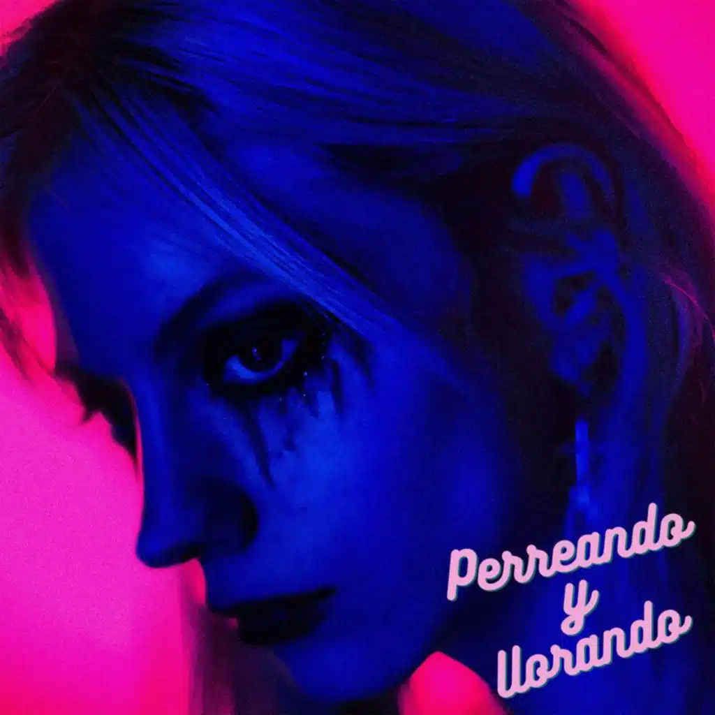 Perreando y llorando