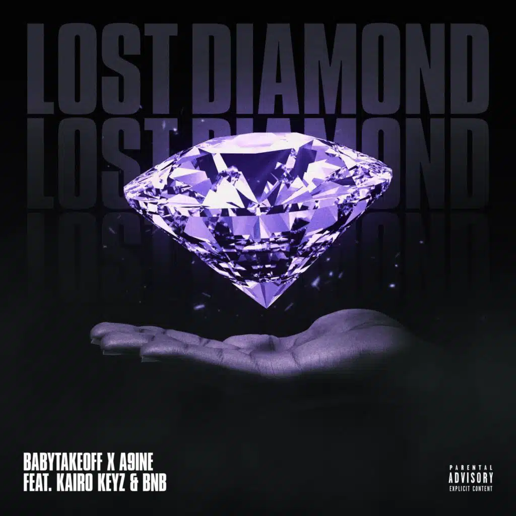 Lost Diamond (feat. Babytakeoff, A9ine & Kairo Keyz)