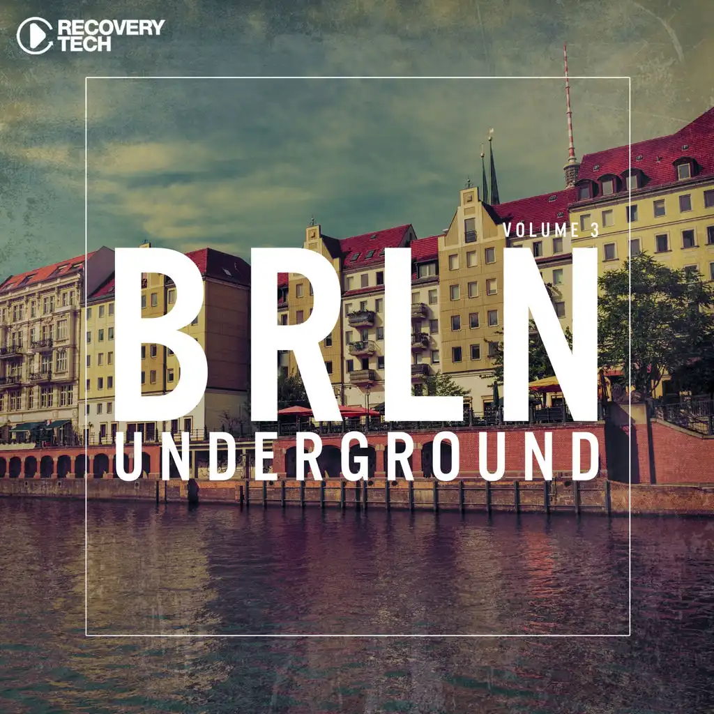 BRLN Underground, Vol. 3